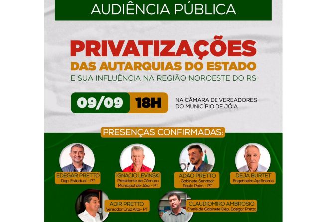 Audiência Pública - Privatizações das Autarquias do Estado e Sua Influência na Região Noroeste do Rio Grande do Sul 